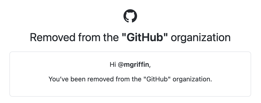 mgriffin has been removed from the "GitHub" organization